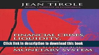 Read Books Financial Crises, Liquidity, and the International Monetary System ebook textbooks