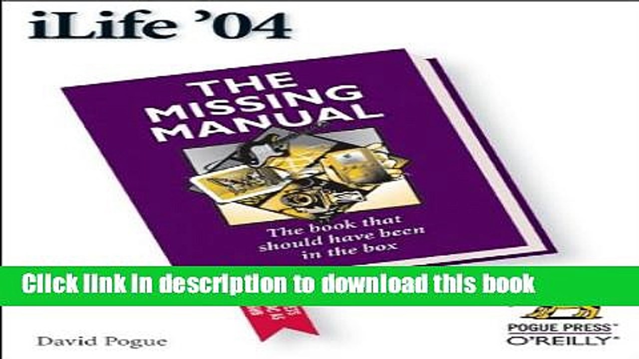 [PDF]  iLife  04: The Missing Manual  [Download] Full Ebook