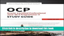 Read OCP: Oracle Certified Professional Java SE 8 Programmer II Study Guide: Exam 1Z0-809  Ebook