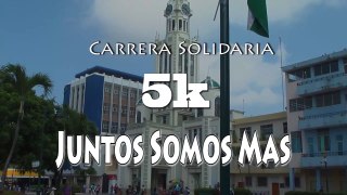 Carrera 5K Solidaria MACHALA Domingo 17 de Julio 7 am  Salida de TV ORO