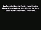 Free Full [PDF] Downlaod  The Essential Financial Toolkit: Everything You Always Wanted to