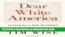 Download Book Dear White America: Letter to a New Minority (City Lights Open Media) PDF Free