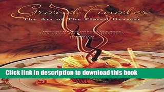 Download Grand Finales: The Art of the Plated Dessert  PDF Free