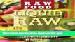 Read Liquid Raw: Over 125 Juices, Smoothies, Soups, and other Raw Beverages  PDF Online