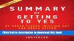 Read Summary of Getting to Yes: By Roger Fisher, William L. Ury, Bruce Patton Includes Analysis