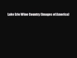 For you Lake Erie Wine Country (Images of America)