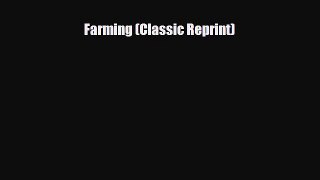 For you Farming (Classic Reprint)