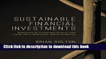 Read Sustainable Financial Investments: Maximizing Corporate Profits and Long-Term Economic Value