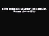 Read hereHow to Raise Goats: Everything You Need to Know Updated & Revised (FFA)