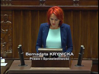 Poseł Bernadeta Krynicka - Wystąpienie z dnia 06 lipca 2016 roku.
