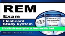 Read Book Flashcard Study System For the Rem Exam: Rem Test Practice Questions and Review For the