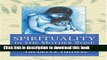 [PDF] Spirituality in the Mother Zone: Staying Centered, Finding God [Read] Online