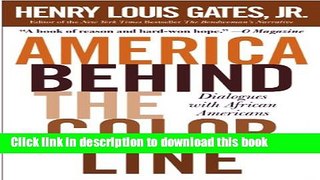 Read America Behind The Color Line: Dialogues with African Americans Ebook Free