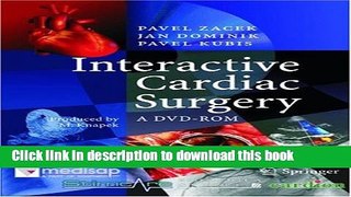 Download Interactive Cardiac Surgery: A DVD-ROM  PDF Free