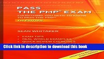 [PDF] Pass the PMP Exam: Everything you need to know to pass the PMP examination Download Full Ebook