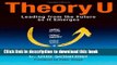 Download Books Theory U: Leading from the Future as It Emerges PDF Free