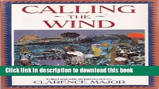 Read Calling the Wind: Twentieth-Century African-American Short Stories Ebook Free