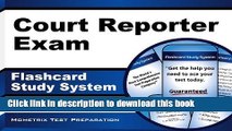 Read Book Court Reporter Exam Flashcard Study System: Court Reporter Test Practice Questions and