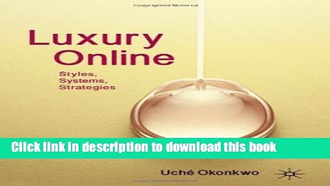 Read Luxury Online: Styles, Systems, Strategies [Hardcover] Ebook Free