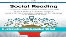 Read Social Reading: Platforms, Applications, Clouds and Tags (Chandos Publishing Social Media
