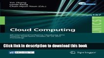 Download Cloud Computing: 6th International Conference, CloudComp 2015, Daejeon, South Korea,