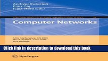 Download Computer Networks: 16th Conference, CN 2009, Wisla, Poland, June 16-20, 2009. Proceedings