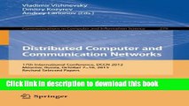 Read Distributed Computer and Communication Networks: 17th International Conference, DCCN 2013,