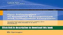 Read Geo-Informatics in Resource Management and Sustainable Ecosystem: International Conference,