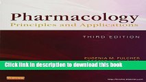 PDF Pharmacology: Principles and Applications - Text and Workbook Package: A Worktext for Allied