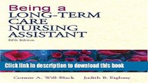 [PDF] Being a Long-Term Care Nursing Assistant (5th Edition) [Read] Full Ebook