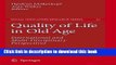 Read Quality of Life in Old Age: International and Multi-Disciplinary Perspectives  Ebook Free