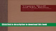 [PDF] Virginia Woolf and Mrs. Brown: Toward a Realism of Uncertainty [Read] Online