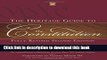 Read Book The Heritage Guide to the Constitution: Fully Revised Second Edition ebook textbooks