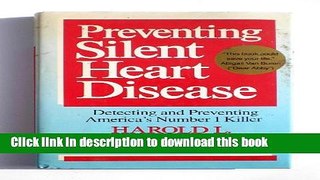 Read Preventing Silent Heart Disease  Ebook Online