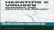 Read Hepatitis C Viruses: Genomes and Molecular Biology  Ebook Free