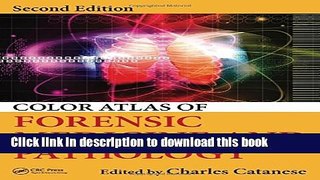 Read Book Color Atlas of Forensic Medicine and Pathology, Second Edition E-Book Free