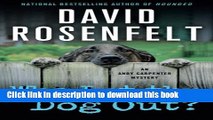 [Read PDF] Who Let the Dog Out?: An Andy Carpenter Mystery (An Andy Carpenter Novel)  Read Online