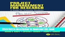 Read Project Management for Research: A Guide for Graduate Students (Industrial Innovation Series)