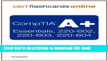 Read CompTIA A  Cert Flash Cards Online: Essentials, 220-602, 220-603, 220-604, Retail Packaged