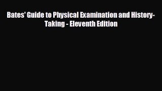 book onlineBates' Guide to Physical Examination and History-Taking - Eleventh Edition