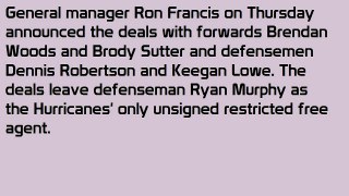 Hurricanes announce two-way deals with 4 restricted free agents.