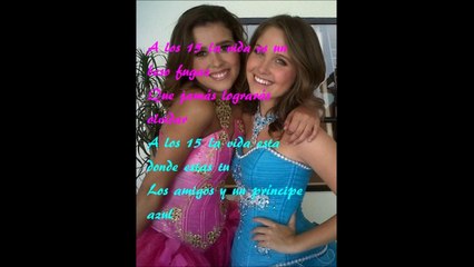 A MIS XV -EME 15 (letra con imagenes)