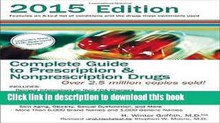 Read Complete Guide to Prescription and Nonprescription Drugs 2015 (Complete Guide to