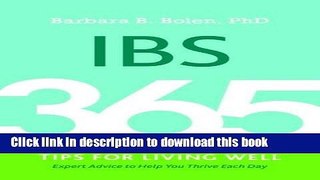 Read IBS: 365 Tips for Living Well  PDF Free