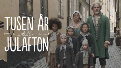 Julkalendern Tusen år till julafton- Avsnitt 17 (HD)