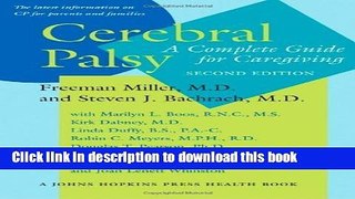 Read Cerebral Palsy: A Complete Guide for Caregiving (A Johns Hopkins Press Health Book)  Ebook Free