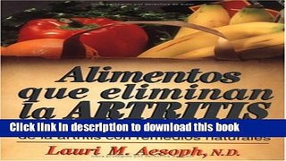 Download Alimentos que Eliminan la Artritis  PDF Free