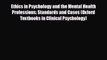 FREE DOWNLOAD Ethics in Psychology and the Mental Health Professions: Standards and Cases