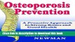 Read Osteoporosis Prevention: A Proactive Approach to Strong Bones And Good Health  Ebook Free