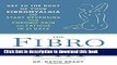 Read The Fibro Fix: Get to the Root of Your Fibromyalgia and Start Reversing Your Chronic Pain and